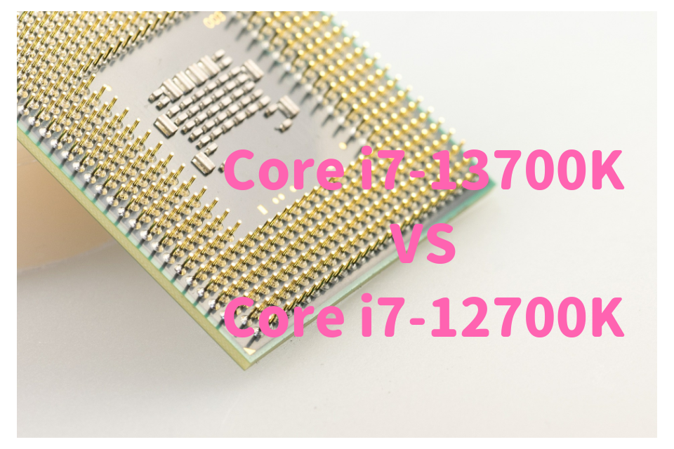 Core i7-12700K,Core i7-13700K,比較,写真編集,RAW現像,おすすめ,どっち,性能,ベンチマーク